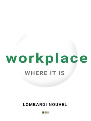 cover image of Workplace Where It is